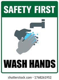 Wash hands to avoid getting infected. Safety first