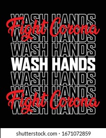 Wash Hands Fight Corona Typography Design