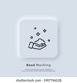 Wash hands icon. Wash hands with soap icon. Health care concept. Healthcare wash hands with rinse water, tap, soap safety. Vector. UI icon. Neumorphic UI UX white user interface web button