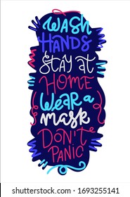 Wash hands, stay at home, wear a mask, don't panic. Set of Vector flat lettering banner. Colorful design quote. Text graphic in doodle style isolated on white