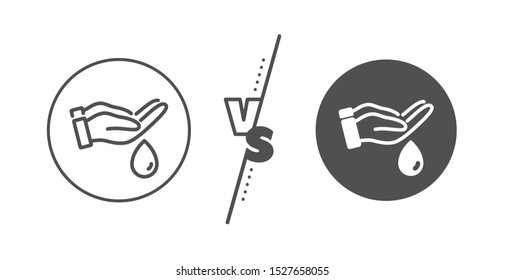 Wash hands symbol. Versus concept. Moisturizing oil line icon. Skin care sign. Line vs classic wash hands icon. Vector