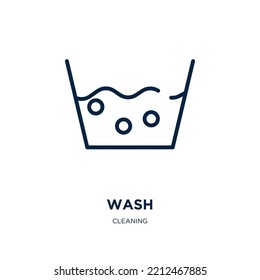 wash icon from cleaning collection. Thin linear wash, clean, water outline icon isolated on white background. Line vector wash sign, symbol for web and mobile