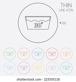 Wash icon. Machine washable at 30 degrees symbol. Thin line circle web icons with outline. Vector