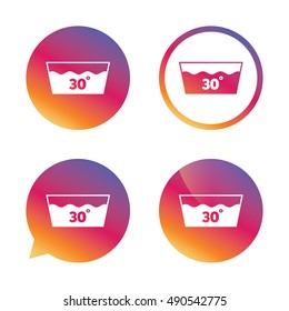 Wash icon. Machine washable at 30 degrees symbol. Gradient buttons with flat icon. Speech bubble sign. Vector