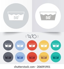 Wash icon. Machine washable at 50 degrees symbol. Round 12 circle buttons. Shadow. Hand cursor pointer. Vector