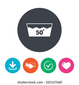 Wash icon. Machine washable at 50 degrees symbol. Download arrow, handshake, tick and heart. Flat circle buttons.