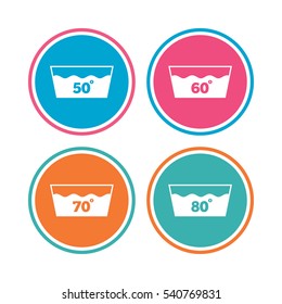 Wash icons. Machine washable at 50, 60, 70 and 80 degrees symbols. Laundry washhouse signs. Colored circle buttons. Vector