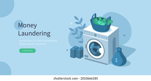 Wash machine with criminal cash money  and clotheslines with drying banknotes. Financial crime prevention and money laundering concept. Flat isometric vector illustration.