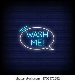 Wash Me Neon Signs Style Text Vector