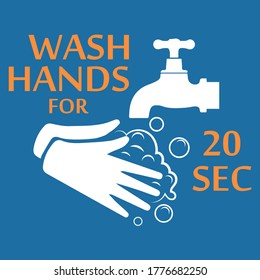 Wash Your Hands For 20 Seconds With Soap Under Running Water. Hand Washing Flat Icon.Vector Illustration EPS 10