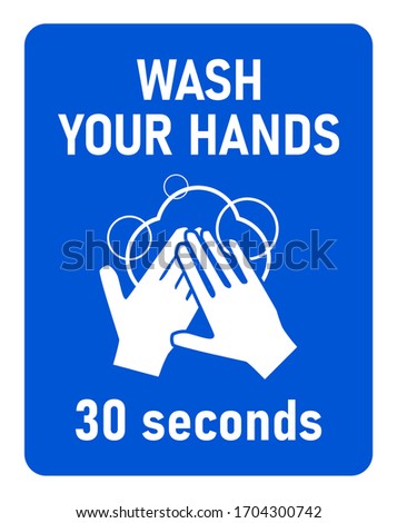 Wash Your Hands 30 Seconds Instruction Icon against the Spread of the Novel Coronavirus Covid-19. Vector Image.