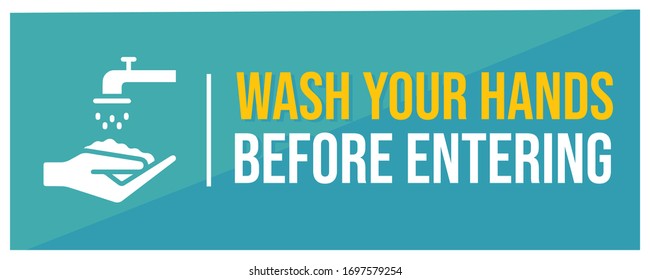 Wash Your Hands Before Entering Sign Board Vector | Wash Your Hands Vector Sign
