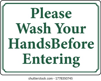 Wash Your Hands Before Entering Sign Stock Vector (Royalty Free ...