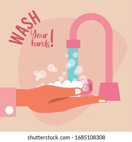 wash your hands campaign poster with water tap vector illustration design