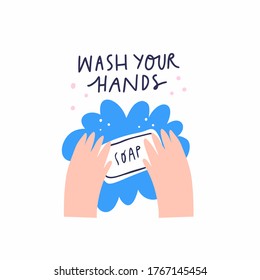Wash your hands concept made in vector. Hand drawn design element on pandemic theme. Medical design. Sanitize your hands drawing with lettering elements. Quarantine 2020 poster.