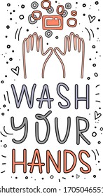 WASH YOUR HANDS flat hand drawn vector illustration. Doodle collage lettering. Kawai new hobby style poster, banner design