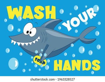 Wash Your Hands - Funny Hand Drawn Cartoon Shark. Vector Illustration. Virus Prevention.