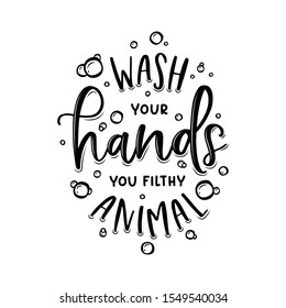 Wash your hands funny kids motivational poster. Vector illustration.