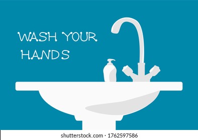 Wash your hands graphic. Prevent infection. Hygiene is key in fighting diseases. Stay safe. COVID-19. Vector Illustration.