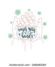 wash your hands - hand lettering text on a piece of soap in hands, coronavirus quarantine motivational phrase, covid 19 vector illustration