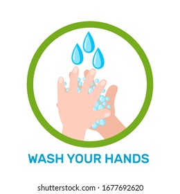 Wash your hands icon in flat style isolated on white background. Hygiene rules concept. Coronovirus epidemic protective equipment. Covid-19 poster. Vector illustration.