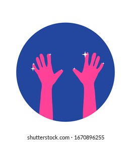 Wash your hands icon. Personal hygiene and disinfection round badge. Emblem with clean hands. Vector illustration.