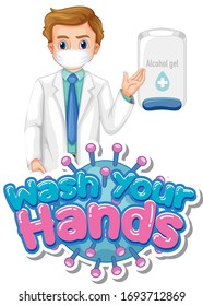 Wash your hands poster design with doctor and alcohol gel illustration