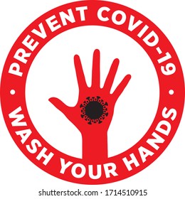 Wash your hands to prevent COVID-19. Hand with coronavirus symbol. Vector sticker