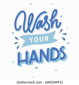 Wash Your Hands Vector Quote Lettering