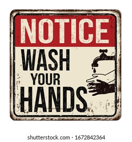 Wash your hands vintage rusty metal sign on a white background, vector illustration