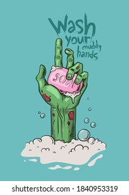 Wash your muddy hands. Zombie hand cartoon with a pink soap bar and lather. Halloween 2020 poster design. - Vector