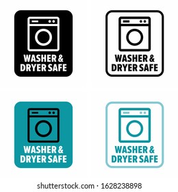 Washer & Dryer Safe Information Sign