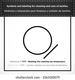 Washing, Dry cleaning low temperature. PICTORIAL symbols and labeling for cleaning and care of textiles.
(ISO) - Set icons clothes - Vectorized graphic symbols for laundry