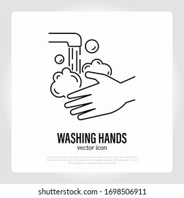 Washing hands: hands under faucet with soap bubbles. Thin line icon. Hygiene for prevention coronavirus. Healthcare and medical vector illustration.