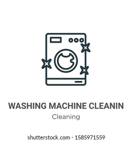 Washing machine cleanin outline vector icon. Thin line black washing machine cleanin icon, flat vector simple element illustration from editable cleaning concept isolated on white background