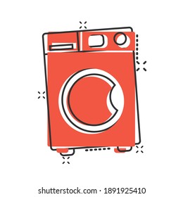 Washing machine icon in comic style. Washer cartoon vector illustration on white isolated background. Laundry splash effect business concept.