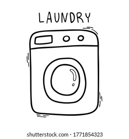 Washing machine isolated on a white background with the inscription Laundry. Icon or symbol for Laundry or dry cleaning. Can be used as a logo or print for clothing. vector illustration in the Doodle