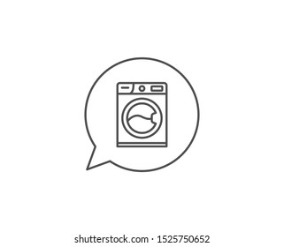 Washing machine line icon. Chat bubble design. Cleaning service symbol. Laundry sign. Outline concept. Thin line washing machine icon. Vector