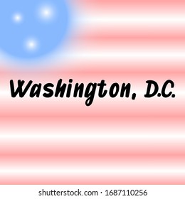 Washington brush paint hand drawn lettering on background with flag. Capital city of USA design templates for greeting cards, overlays, posters