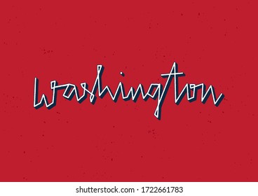 Washington hand lettering with 3d isometric effect. Vector illustration.