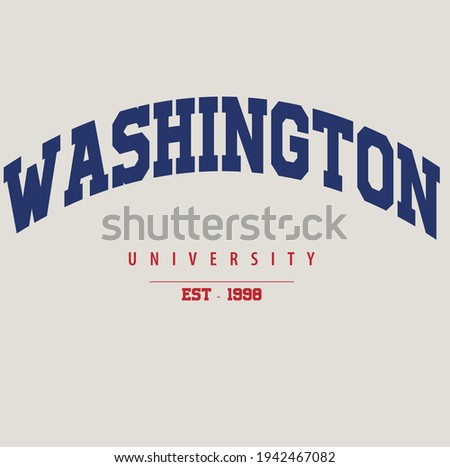 Washington varsity slogan print. College slogan print. Vector t-shirt graphic.