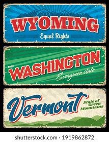 Washington, Vermont and Wyoming USA state vintage signs. Vector travel and tourism banners with American evergreen, equality and green mountain states, retro postcard with grunge effects