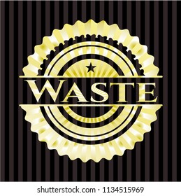 Waste gold badge or emblem