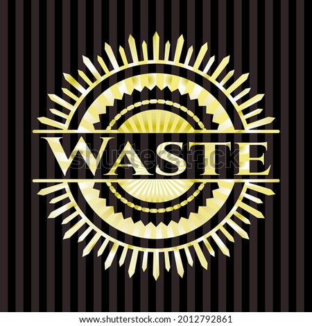 Waste gold shiny badge. Vector Illustration. Detailed. 