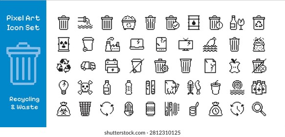 Waste Management Recycling And Environmental Pollution Pixel Art Vector Icon Set For Trash Disposal Garbage Sorting Hazardous Waste Ecology And Urban Cleaning Design