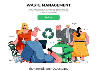 Waste management web banner concept. Men and women volunteers take care of ecology, eco social project, trash recycling, landing page template. Vector illustration with people scene in flat design
