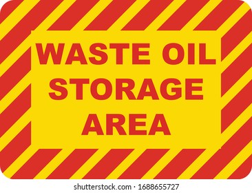 Waste Oil Storage Area Sign