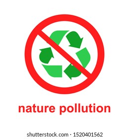 waste prohibition sign. Flat vector illustration.