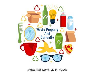 Waste Properly And Correctly Vector Illustration with Demonstration of Correct Garbage Sorting and Proper Disposal in Flat Cartoon Background Design