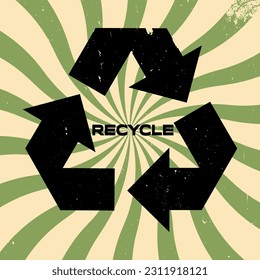Waste recycling logo on vintage retro background. Grunge background. Recycling icon in retro style.